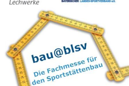 bau@blsv – Die Fachmesse für Sportstättenbau